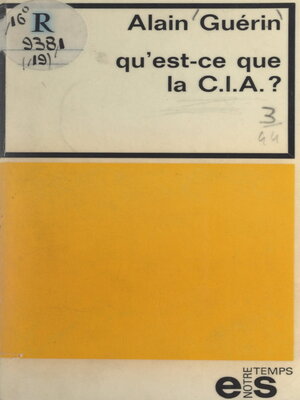 cover image of Qu'est-ce que la C.I.A. ?